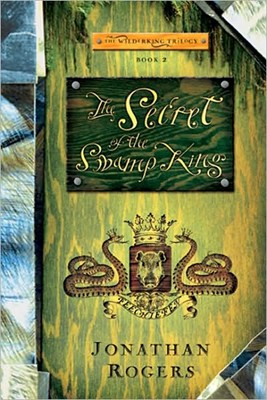 The Secret Of The Swamp King (Paperback)