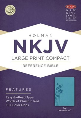 NKJV Large Print Compact Reference Bible, Teal Leathertouch (Imitation Leather)