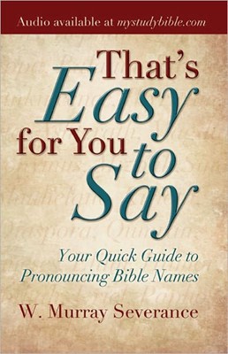 That's Easy For You To Say! (Paperback)