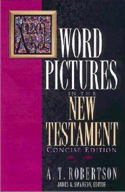 Word Pictures In The New Testament (Hard Cover)