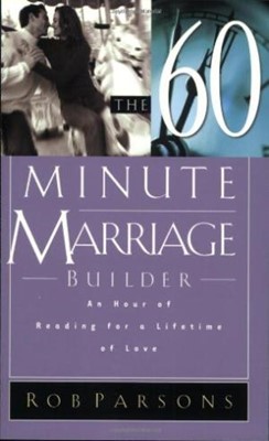 The Sixty Minute Marriage Builder (Paperback)