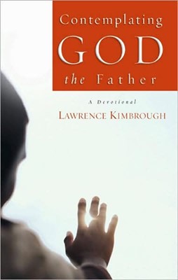 Contemplating God The Father (Paperback)