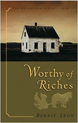 Worthy Of Riches (Paperback)