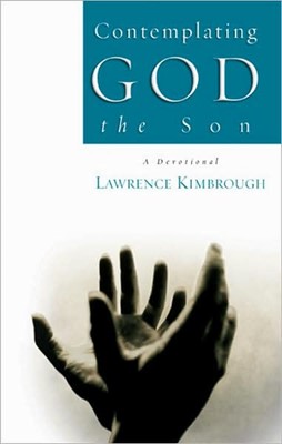 Contemplating God The Son (Paperback)