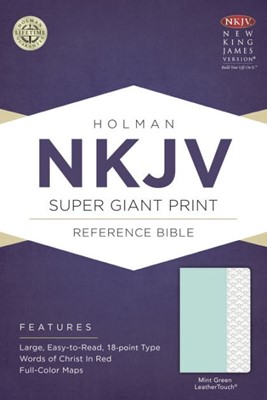 NKJV Super Giant Print Reference Bible, Mint Green (Imitation Leather)