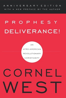 Prophesy Deliverance! (Paperback)
