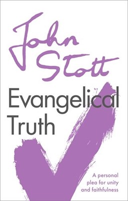 Evangelical Truth (Paperback)