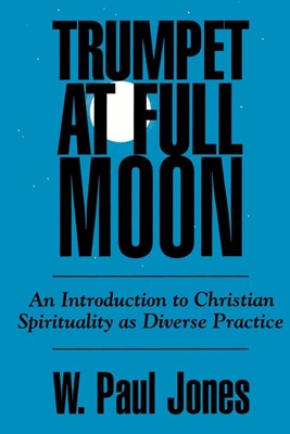 Trumpet at Full Moon (Paperback)