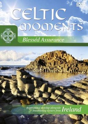 Celtic Moments: Blessed Assurance DVD (DVD)
