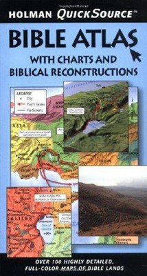Holman Quicksource Bible Atlas With Charts And Biblical Reco (Paperback)