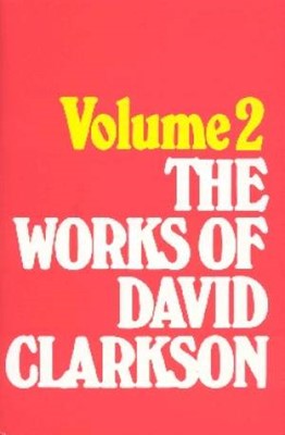 Works of David Clarkson, The: 3 Volume Set (Cloth-Bound)