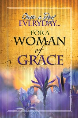 Once A Day Every Day For A Woman Of Grace (Paperback)