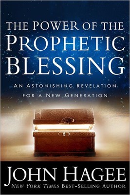 The Power Of The Prophetic Blessing (Hard Cover)