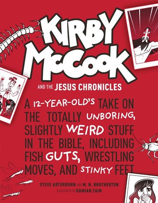 Kirby McCook and the Jesus Chronicles (Hard Cover)