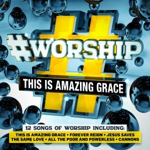 #Worship This Is Amazing Grace (CD-Audio)