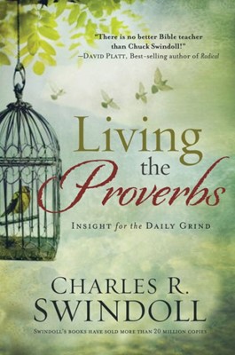 Living The Proverbs (Paperback)
