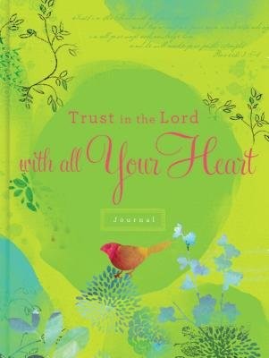 Trust Lord With All Your Heart (Hard Cover)