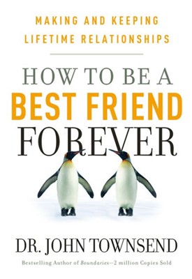 How To Be A Best Friend Forever (Paperback)