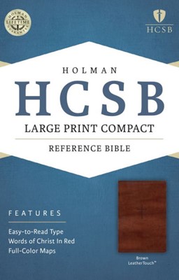 HCSB Large Print Compact Bible, Brown Leathertouch (Imitation Leather)