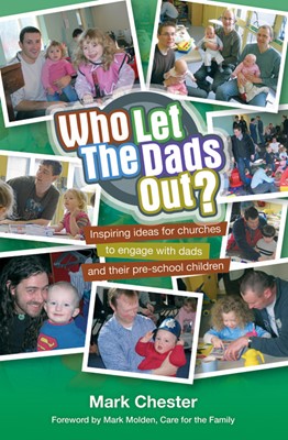 Who Let The Dads Out? (Paperback)