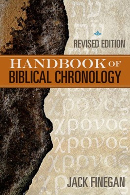 The Handbook of Biblical Chronology (Paperback)