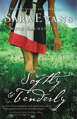 Softly and Tenderly (Hard Cover)