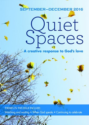 Quiet Spaces September - December 2016 (Paperback)
