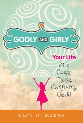 Godly And Girly (Paperback)