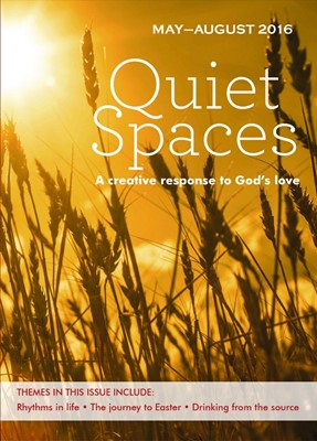 Quiet Spaces May - August 2016 (Paperback)