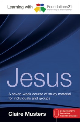 Learning With Foundations21 Jesus (Paperback)