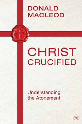 Christ Crucified (Paperback)
