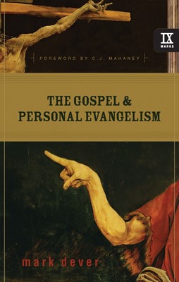The Gospel And Personal Evangelism (Paperback)