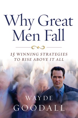 Why Great Men Fall (Paperback)