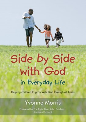 Side By Side With God In Everyday Life (Paperback)
