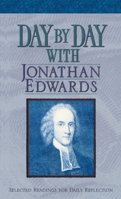 Day By Day With Jonathan Edwards (Paperback)