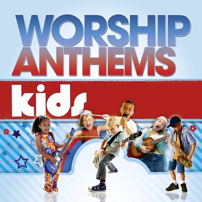 Worship Anthems: Kids 2CDs (CD-Audio)