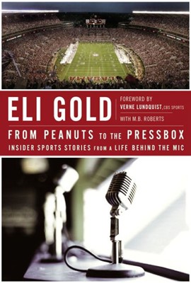 From Peanuts to the Pressbox (Hard Cover)
