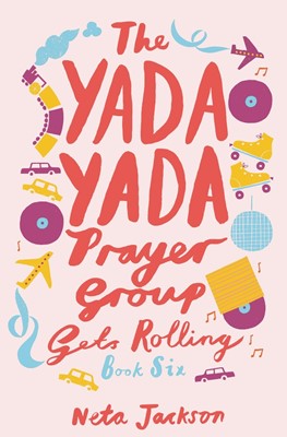 The Yada Yada Prayer Group Gets Rolling (Paperback)