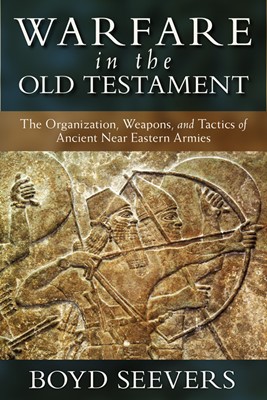 Warfare In The Old Testament (Hard Cover)