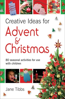 Creative Ideas For Advent & Christmas (Paperback)