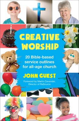 Creative Worship (Paperback)