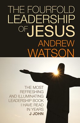 The Fourfold Leadership Of Jesus (Paperback)