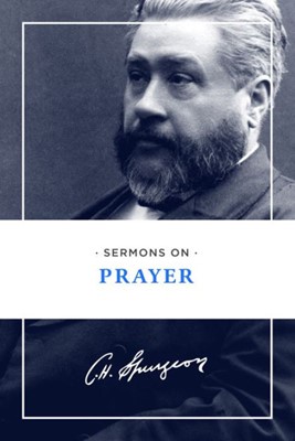 Sermons on Prayer (Paperback)