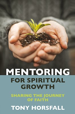 Mentoring For Spiritual Growth (Paperback)