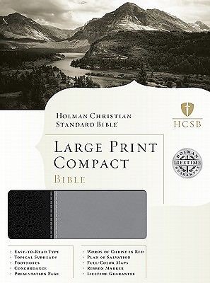 HCSB Large Print Compact Bible, Black/Gray Leathertouch (Imitation Leather)