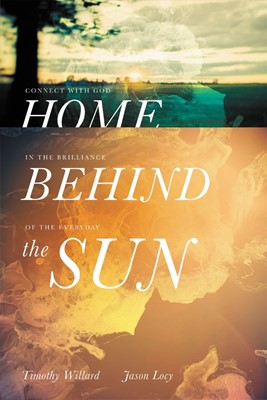 Home Behind The Sun (Hard Cover)
