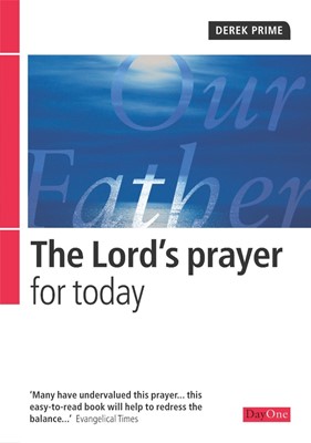 The Lord's Prayer For Today (Paperback)