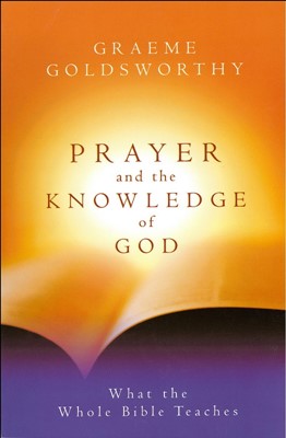 Prayer and the Knowledge of God (Paperback)