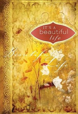It's A Beautiful Life: Tranquillity (Hard Cover)