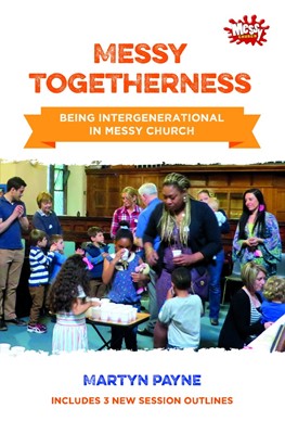 Messy Togetherness (Paperback)